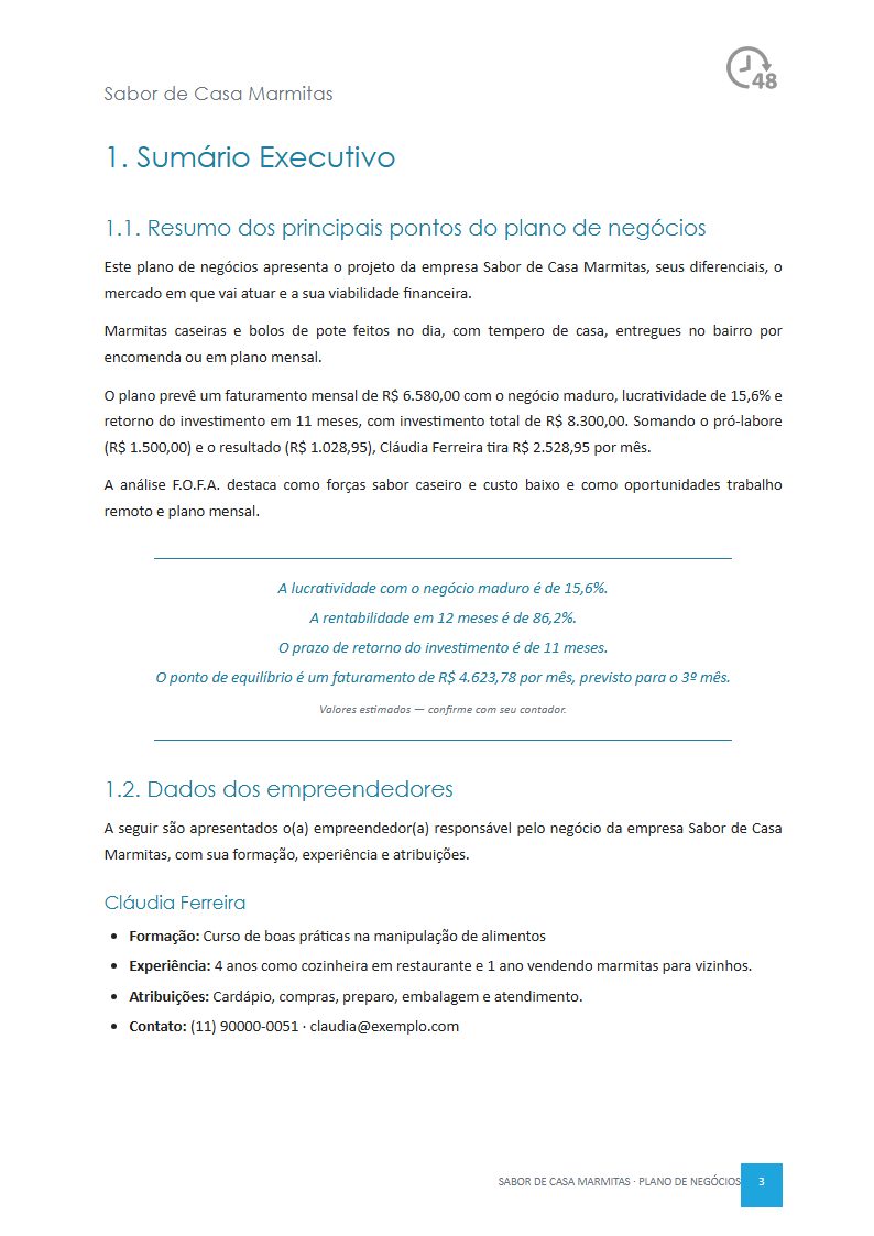 Sumário executivo, com os principais números, do plano de exemplo Marmitas e Bolos Caseiros